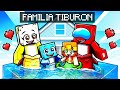 Teniendo Una FAMILIA de TIBURONES en Minecraft!