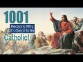 1001 Reasons Why it's Great to Be Catholic! -  Reason 182