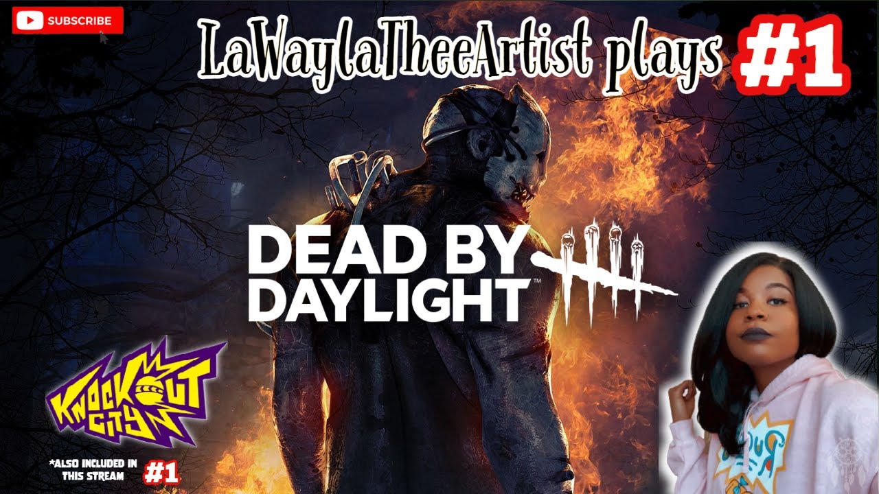 1st playthrough Variety Stream! Dead By Daylight Knockout City