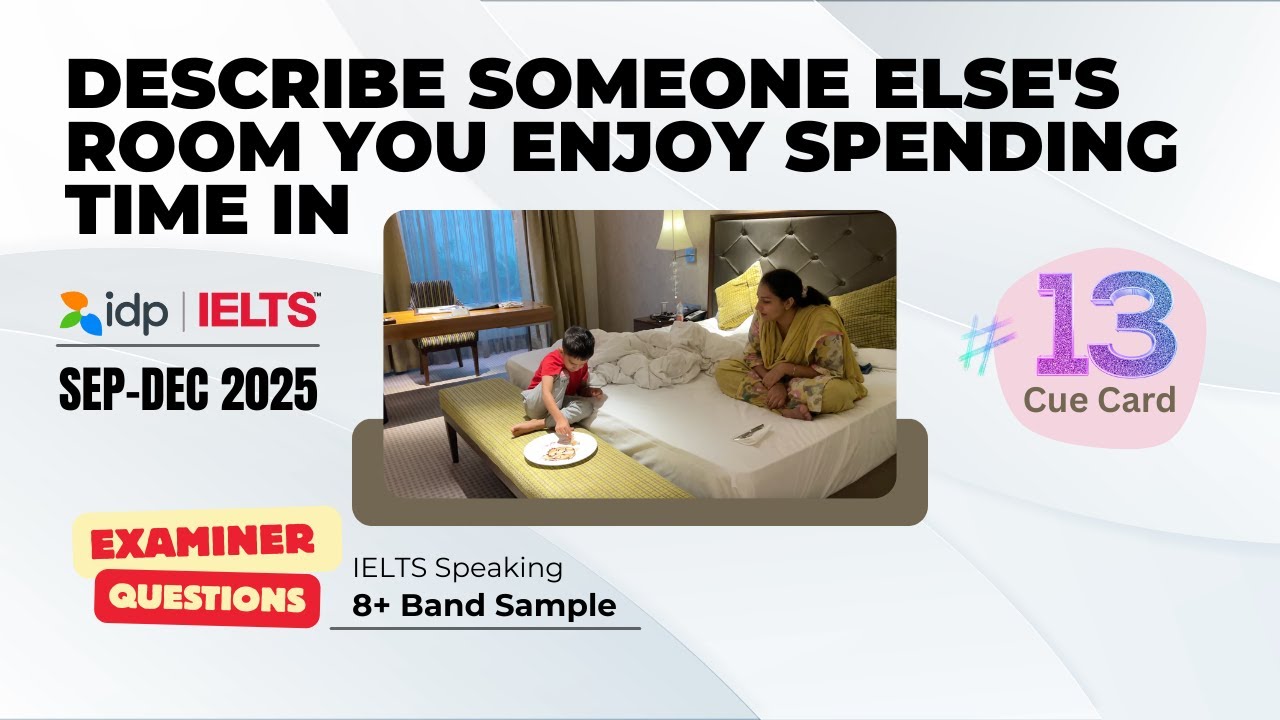 Опишите комнату другого человека, которая вам нравится | Карточка-подсказка для подготовки к IELT...