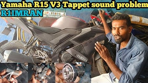 YAMAHA R15 V3 Engine Sound problem and Tappet Adjustment Bolck//R1IMRAN//