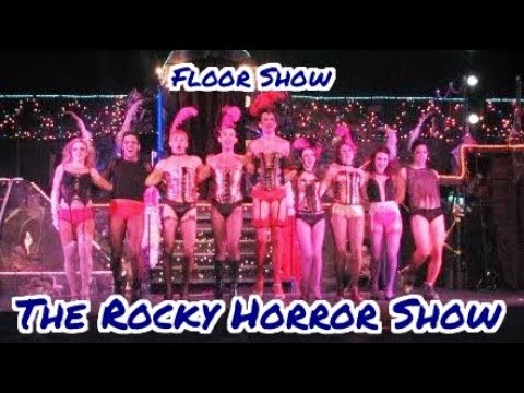Floor Show The Rocky Horror Show George Adamo Leah Goldstein