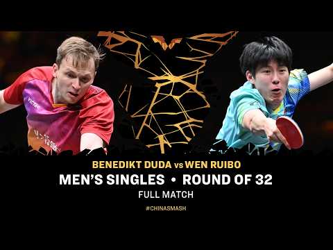 FULL MATCH | Benedikt Duda vs Wen Ruibo | MS R32 | #ChinaSmash 2026