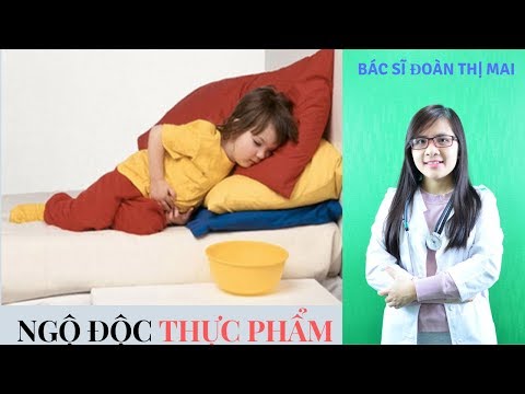 Video: Các Triệu Chứng Ngộ độc Thực Phẩm ở Trẻ Em Dưới 2 Tuổi