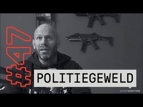 #47 - Scherpschutters - Politiegeweld met Erwin van Beek