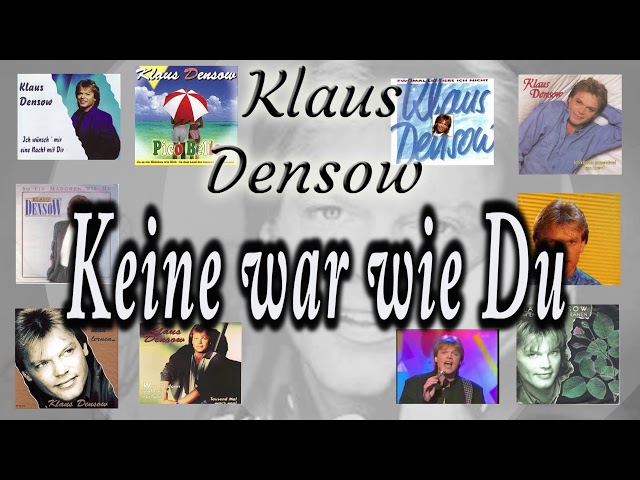 KLAUS DENSOW - KEINE WAR WIE DU