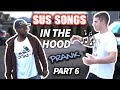 Hella Sus Songs in Hood Pt. 6
