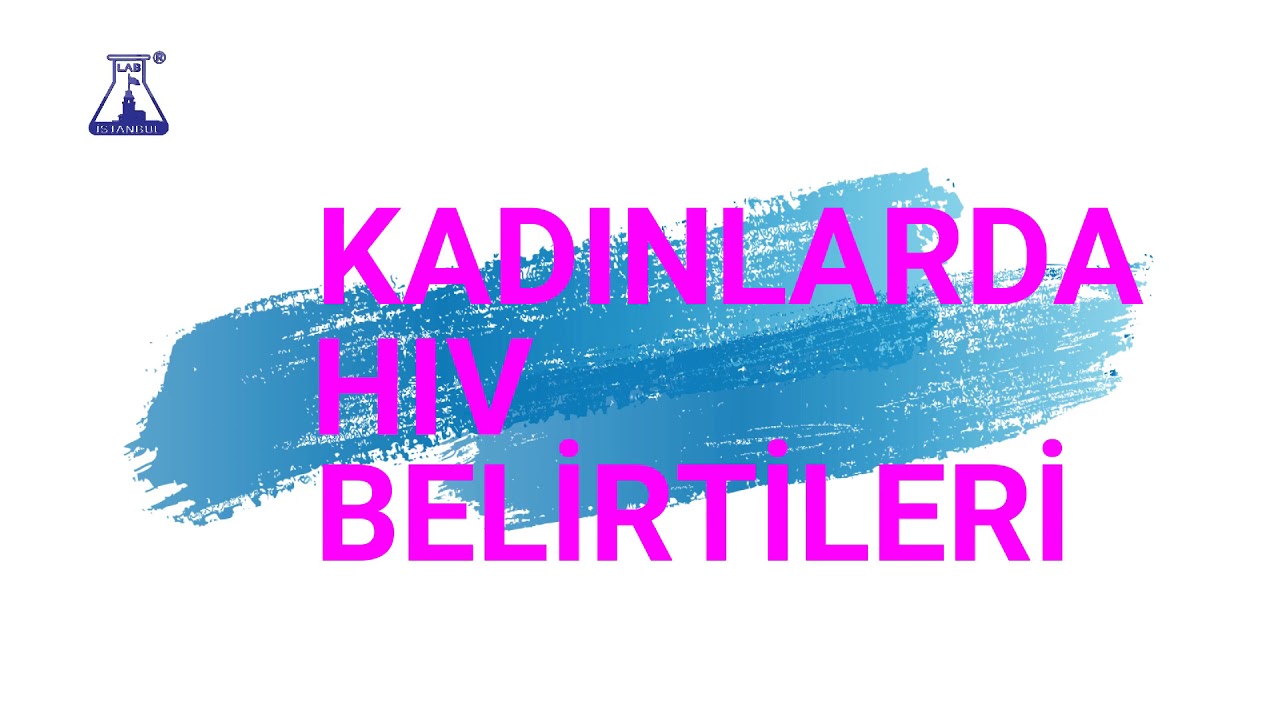 Aids Belirtileri Nelerdir? YouTube