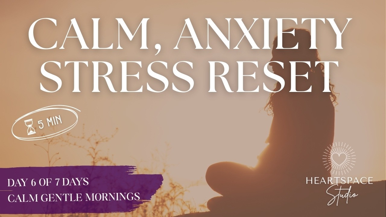 5 Minute Calm, Anxiety, Stress Reset Meditation 🌿 Guided Meditation | Day 6 /7 (Heartspace Studio)