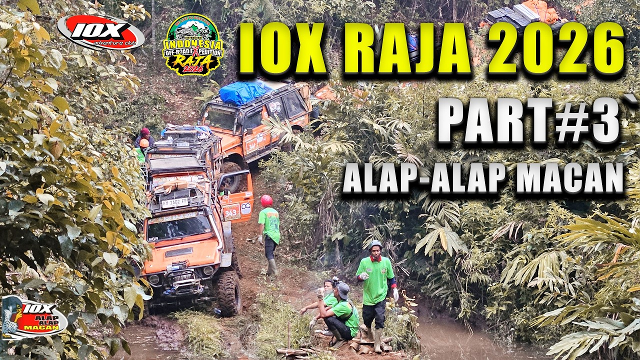 IOX RAJA 2026 #3 (ALAP-ALAP MACAN)