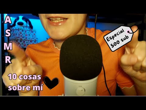 ASMR Susurrando 10 cosas sobre mí hasta que te duermas | Sin cortes | Especial 500 sub ✨