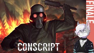 What Is It Good For? || CONSCRIPT || Part 5 (Finale)