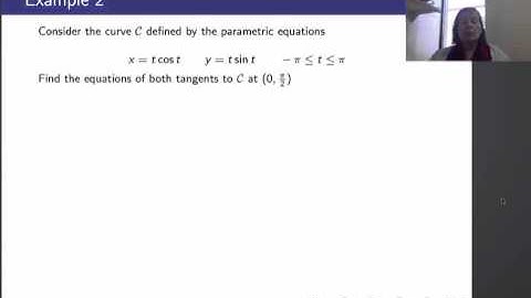 Calculus II, Lecture 32, V2 Example tangent to parametric curve
