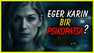 Ideal Eş Mi, Popat Mi? Gone Girl Felsefesi