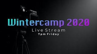WINTERCAMP 2020 - DAY ONE