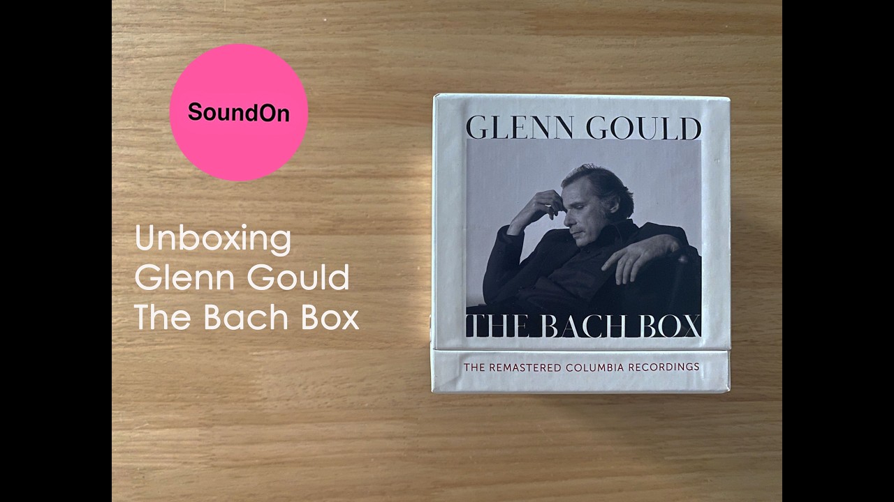 Unboxing Glenn Gould - The Bach Box - YouTube