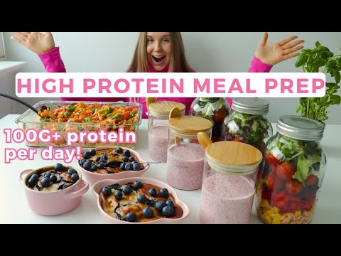 Healthy & High protein Weekly Meal Prep | 100G+ protein per day!