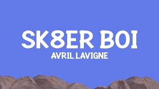 @AvrilLavigne - Sk8er Boi (Lyrics)