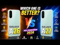 A26 vs A27 BIGGEST Differences! Worth Upgrading? Which One Wins? 🔥