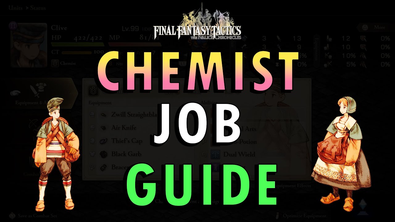 Final Fantasy Tactics: The Ivalice Chronicles – Chemist Job Guide