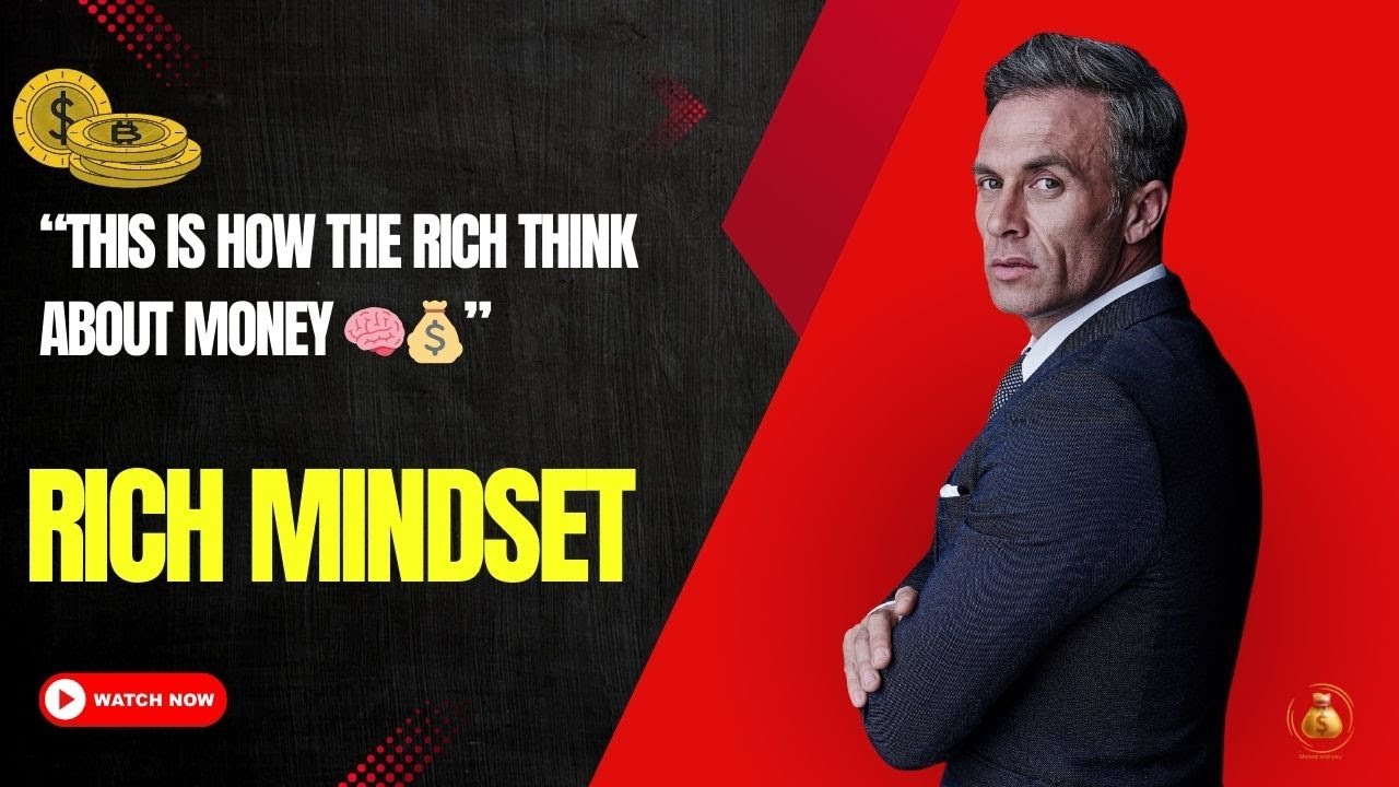 "5 Money Mindset Shifts of the Rich | How Wealthy People Think ...