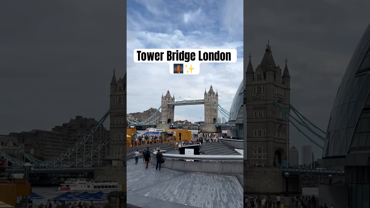 Tower Bridge London 🇬🇧🌉 | Icon of the River Thames