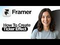 How to Create a Ticker Effect in Framer (2026 Guide)
