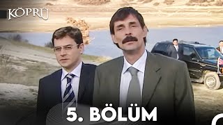 Köprü 5 Bölüm