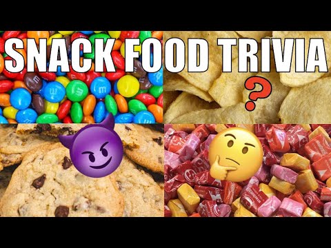 Snack Food Quiz 15 Snack Trivia Questions