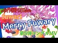 Merry Fuwary