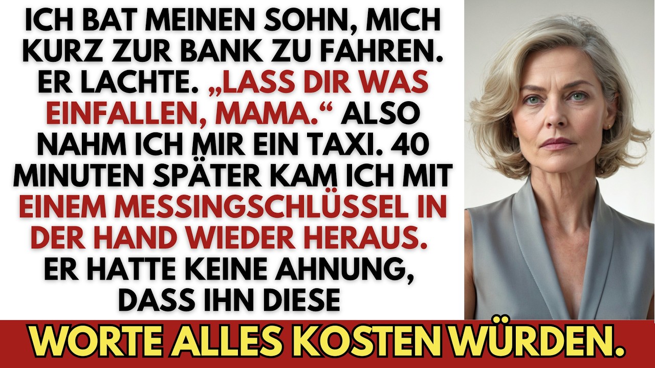Ich bat meinen Sohn nur um eine zwanzigminütige Fahrt zur Bank. Er lachte, schaute nicht einmal von der Bundesliga hoch und sagte: „Lass dir was einfallen, Mama.“ Fünf Jahre hatte ich für sie...
