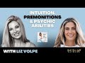 Liz volpe  the masked medium on intuition premonitions and psychic abilities