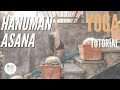 YOGA Tutorial | Hanumanasana | Spaccata sagittale