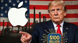 Apple to Invest $100 Billion in U.S. After Trump Pressure | Major Shift in Tech Manufacturing