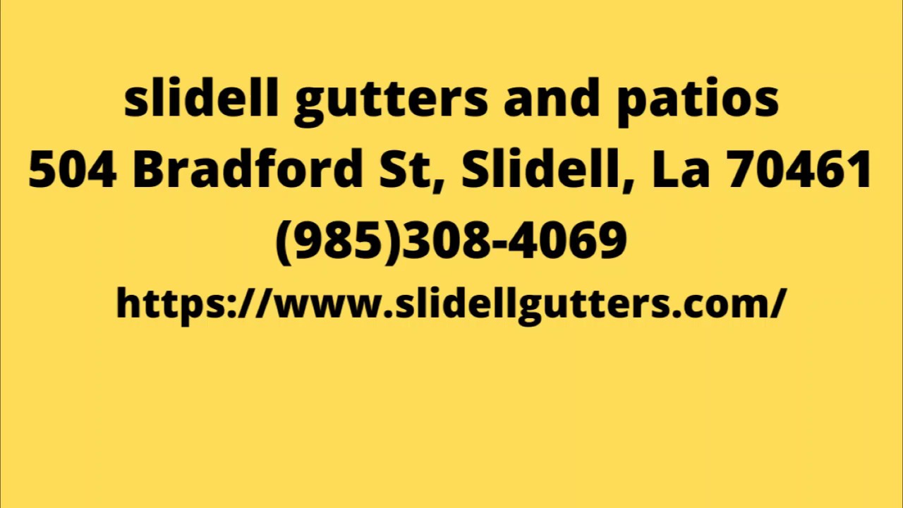 Slidell Gutters and Patios YouTube
