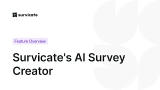 Survicate's AI Survey Creator