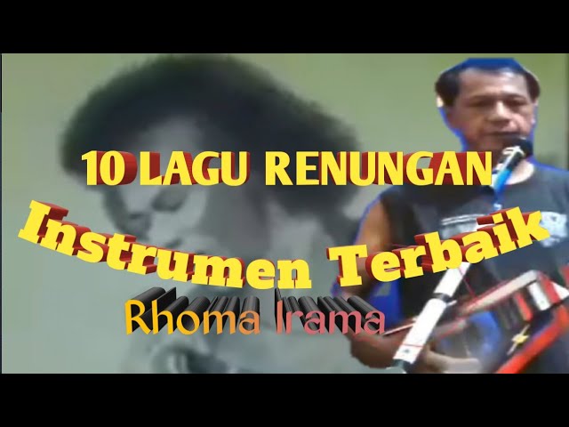 10 LAGU RENUNGAN TERBAIK ROMA IRAMA Karaoke Tanpa Vokal@DEDIROSADI class=