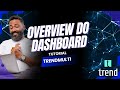 Trendmulti - Saiba tudo sobre nosso Dashboard
