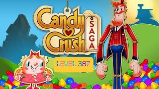 CANDY CRUSH SAGA LEVEL 387 | Riza Sarmiento