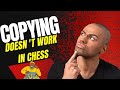 Think Before You Copy: The Ugly Truth about Mirroring Chess Moves