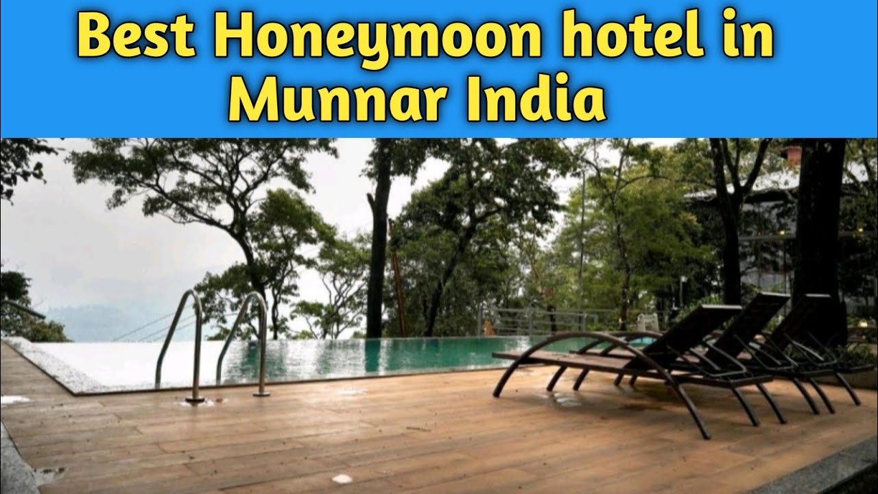 Best Honeymoon hotel in Munnar India🔥