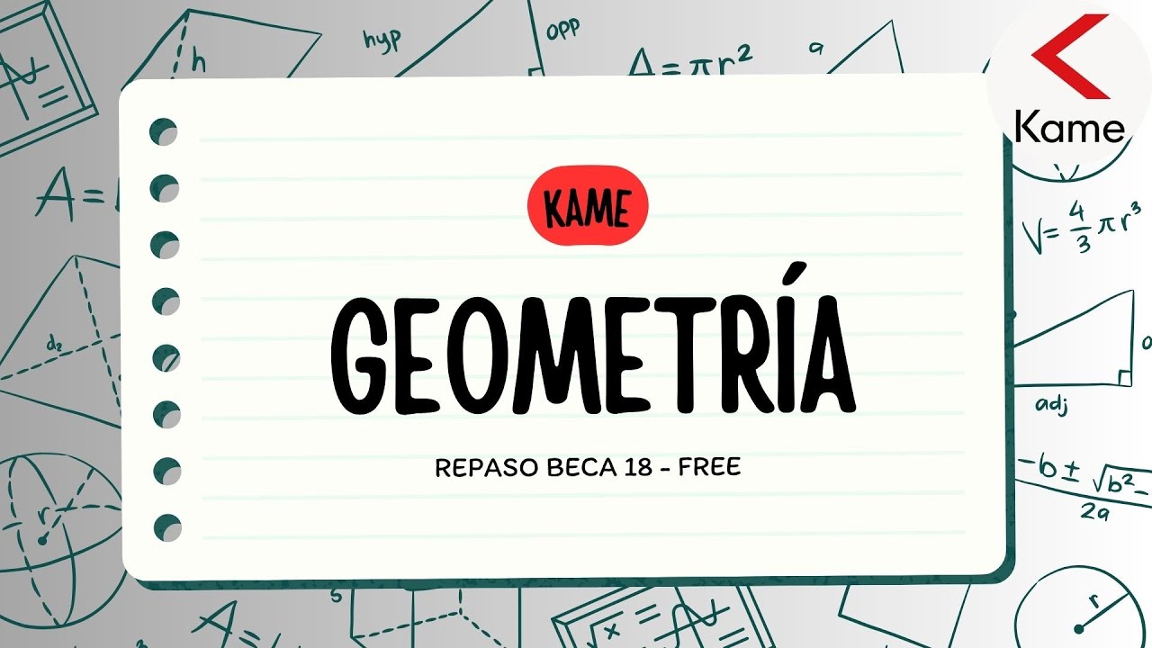 CLASE DE GEOMETRÍA PARA BECA 18