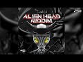 Runi Jay Travis World The Feeling Alien Head Riddim Official Audio 