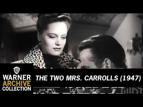 Original Theatrical Trailer | The Two Mrs. Carrolls | Warner Archive
