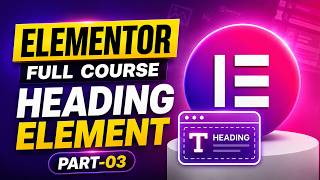 Elementor Full Course in Hindi-Part-02 || Elementor Full Tutorial || Wordpress Full Tutorial