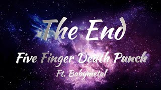 Five Finger Death Punch - The End (2025) (Lyrics)