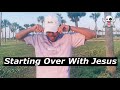 Because Of Jesus You Can Start FRESH!! | More Life