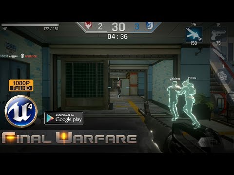 Final Warfare Gameplay Android Unreal Engine 4