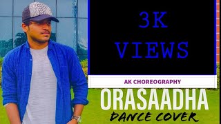 Orasaadha - Dance Coverak Choreographyak Dreams7Up Madras Gigvivek Mervinsony Music