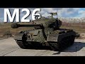 Epic Combat Action with the Mighty American Beast || M26